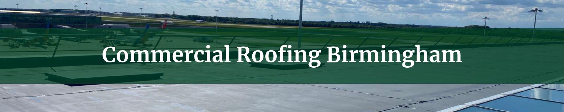 commercial roofing Birmingham