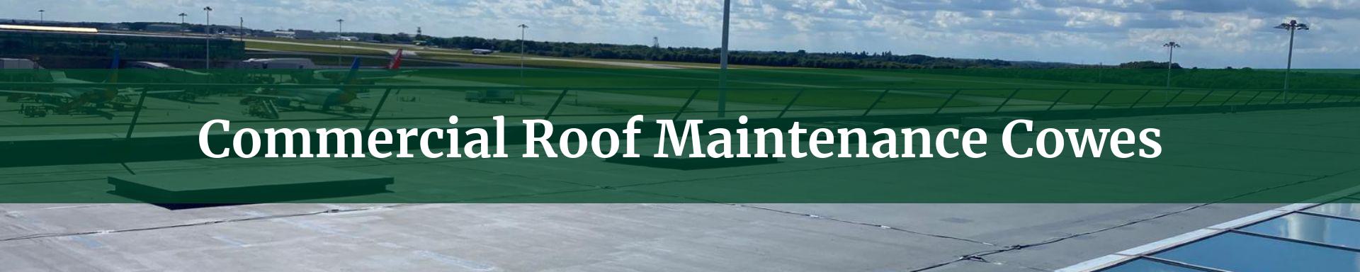 commercial roof maintenance Cowes