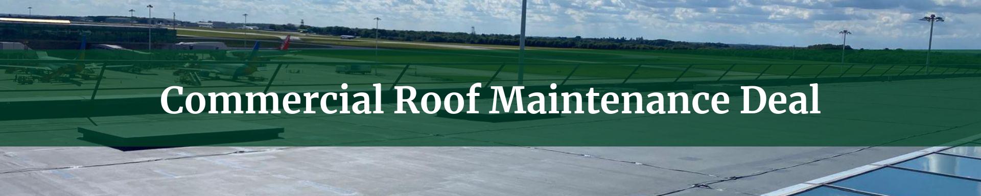 commercial roof maintenance Deal